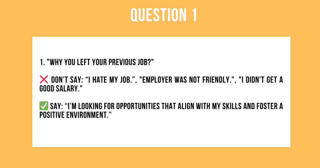 Interview Tip 1: Why you left your previous job?